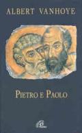 Pietro e Paolo. Esercizi spirituali biblici