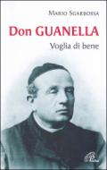 Don Guanella. Voglia di bene