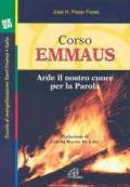 Corso Emmaus. Arde il nostro cuore per la parola