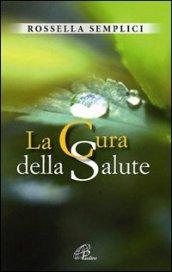 La cura della salute