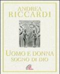 L'uomo e la donna. Sogno di Dio