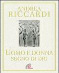 L'uomo e la donna. Sogno di Dio