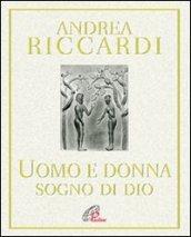 L'uomo e la donna. Sogno di Dio