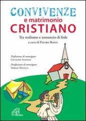 Convivenze e matrimonio cristiano