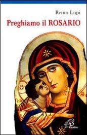 Preghiamo il rosario