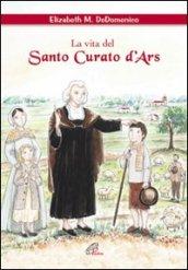 La vita del santo curato D'ars