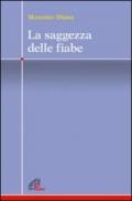 La saggezza delle fiabe