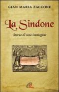 La Sindone. Storia di una immagine