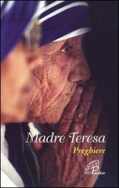 Madre Teresa. Preghiere