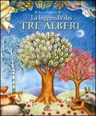 La leggenda dei tre alberi