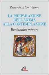 La preparazione dell'anima alla contemplazione