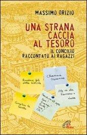 Una strana caccia al tesoro. Il Conciclio raccontato ai ragazzi