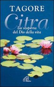 Citra. La scoperta del Dio della vita