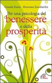 Per una psicologia del benessere e della prosperità