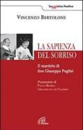 La sapienza del sorriso. Il martirio di don Giuseppe Puglisi