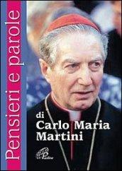 Pensieri e parole di Carlo Maria Martini