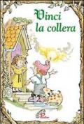 Vinci la collera