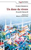 Un dono da vivere. Il concilio Vaticano II