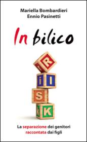 In bilico. La separazione dei genitori raccontata dai figli