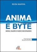 Anima e byte. Media, valori e nuove generazioni