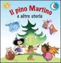 Il pino Martino e altre storie