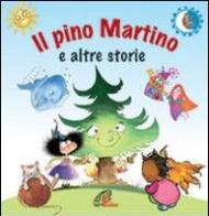 Il pino Martino e altre storie