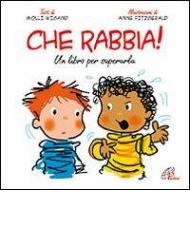 Che rabbia! Un libro per superarla