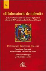 Il laboratorio di talenti