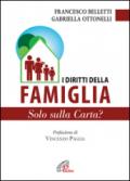 I Diritti della famiglia. Solo sulla carta?