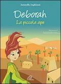 Deborah. La piccola ape