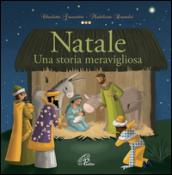 Natale. Una storia meravigliosa