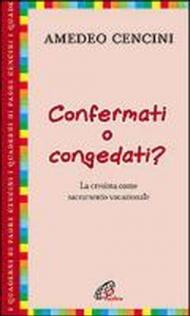 Confermati e congedati? La cresima come sacramento vocazionale