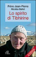 Lo spirito di Tibhirine