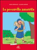 La pecorella smarrita. Ediz. illustrata