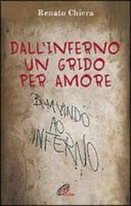 Dall'inferno un grido per amore