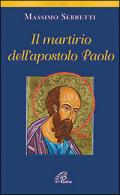 Il martirio dell'apostolo Paolo