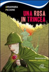 Una rosa in trincea