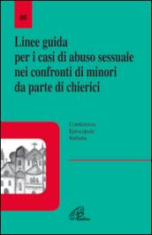 Linee guida per i casi di abuso sessuale nei confronti dei minori da parte dei chierici