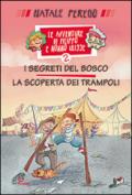 I segreti del bosco e la scoperta dei trampoli. Le avventure di Filippo e nonno Ulisse: 2