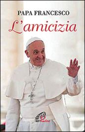 L'amicizia