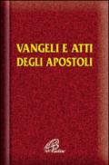 Vangelo e Atti degli Apostoli