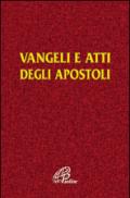 Vangelo e Atti degli Apostoli