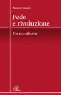 Fede e rivoluzione. Un manifesto