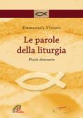 Le parole della liturgia