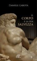 Il corpo e la sua salvezza