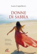 Donne di sabbia. Ediz. integrale