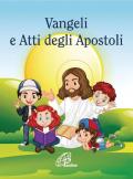 Vangeli e Atti degli Apostoli