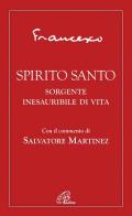 Spirito Santo. Sorgente inesauribile di vita