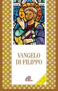 Vangelo di Filippo. Testo copto a fronte