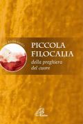 Piccola filocalia della preghiera del cuore